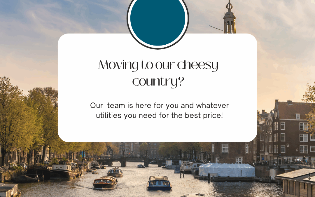 Moving to the Netherlands? You’re not alone — and we’re here to help